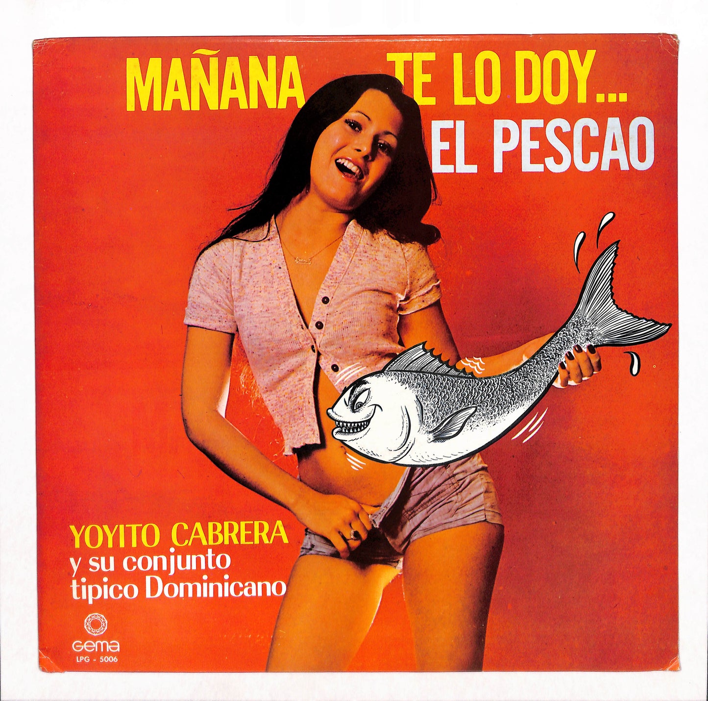 Mañana Te Lo Doy ... El Pescao