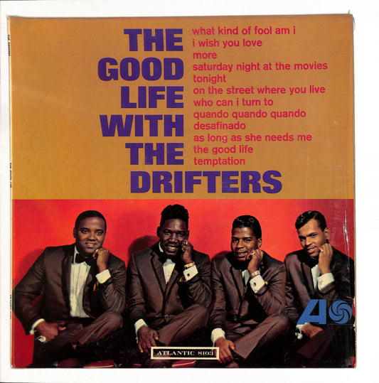 The Good Life With The Drifters