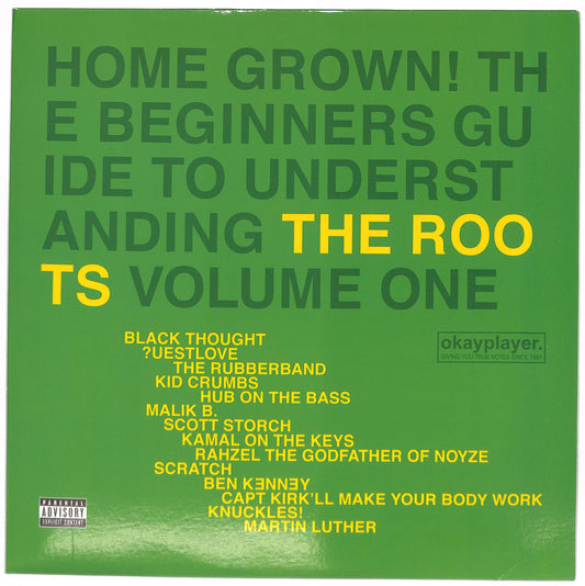 Home Grown! The Beginner's Guide To Understanding The Roots, Volume One