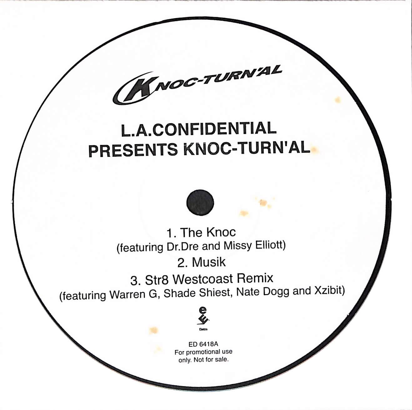 L.A. Confidential Presents Knoc-Turn'al