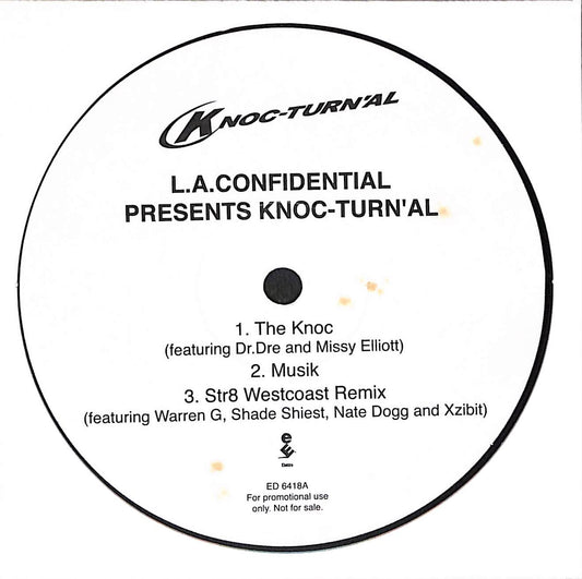 L.A. Confidential Presents Knoc-Turn'al