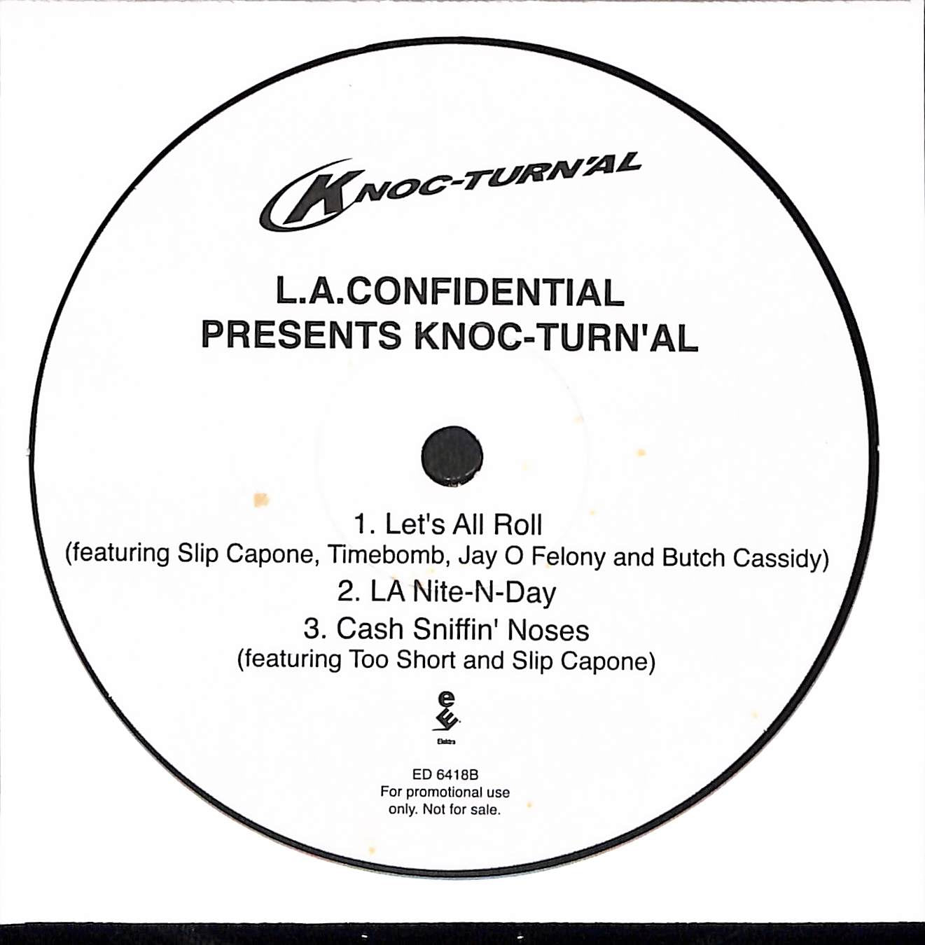 L.A. Confidential Presents Knoc-Turn'al