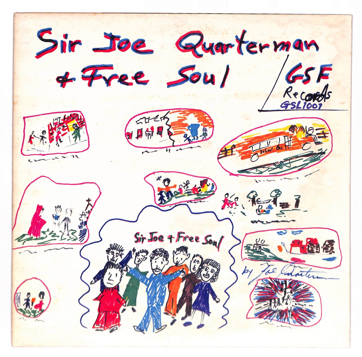 Sir Joe Quarterman & Free Soul