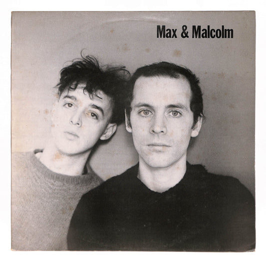 Max & Malcolm