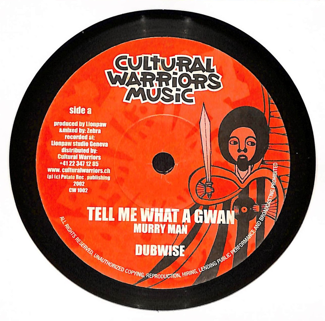 Tell Me What A Gwan / Give Jah Praise