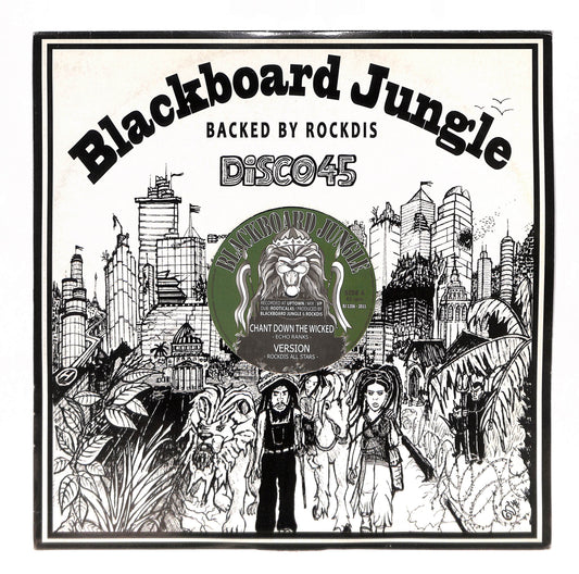 Chant Down The Wicked / Conquering Lion