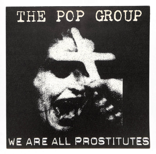 We Are All Prostitutes