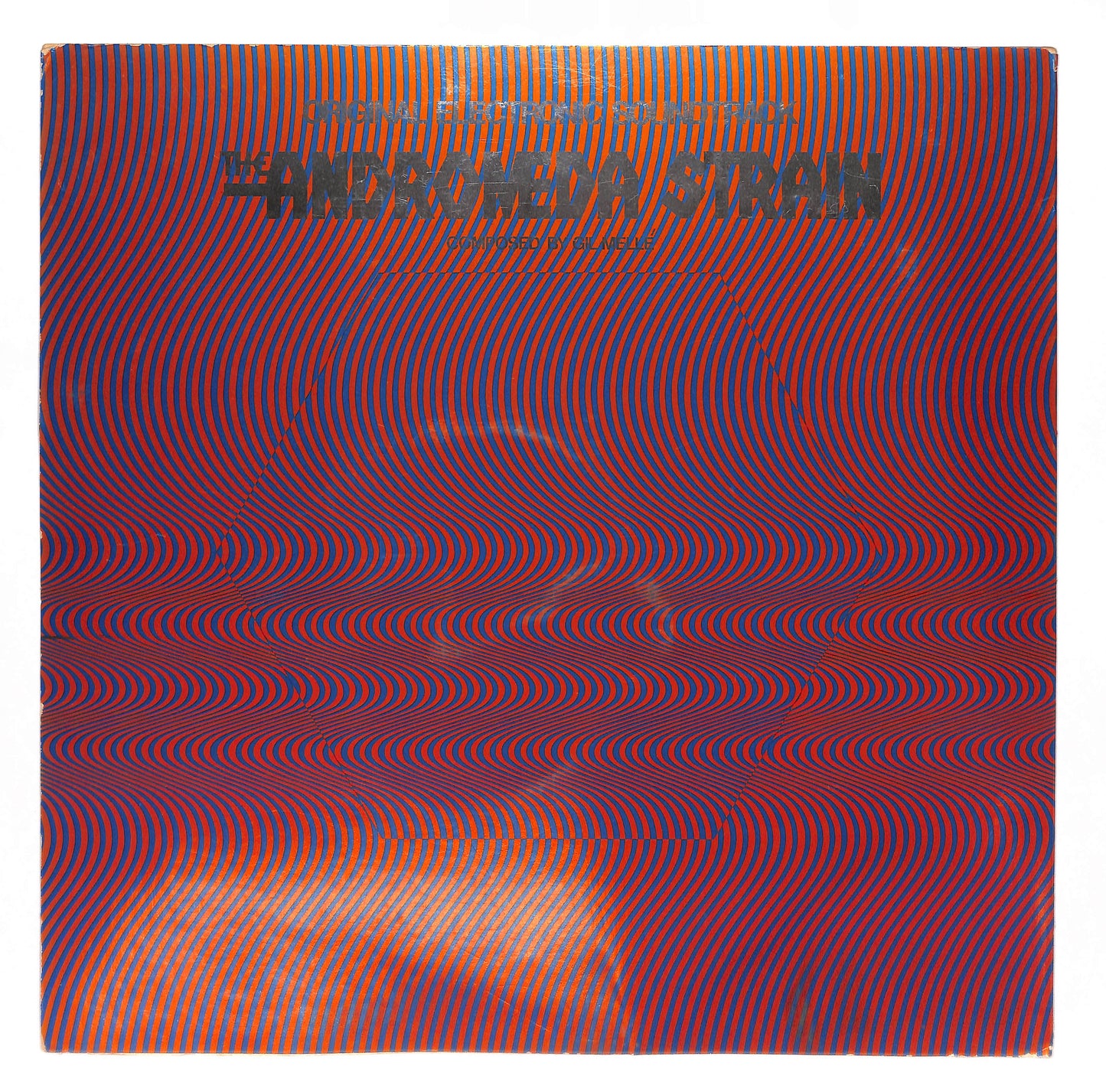 The Andromeda Strain (Original Electronic Soundtrack)