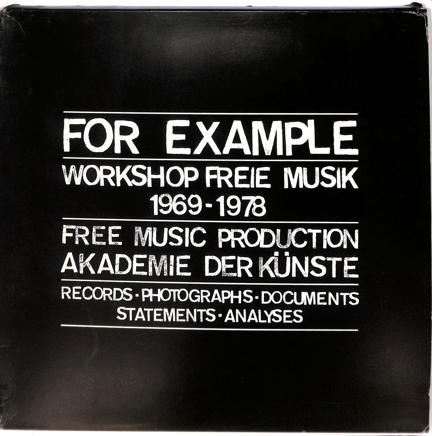 For Example - Workshop Freie Musik 1969 - 1978