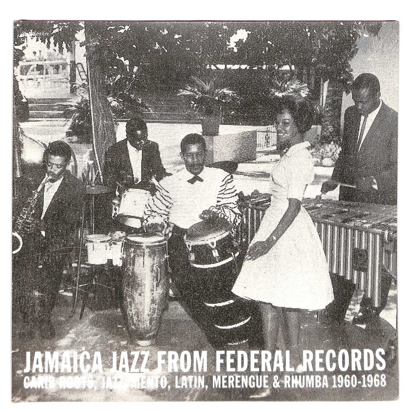 Jamaica Jazz From Federal Records (Carib Roots, Jazz, Mento, Latin, Merengue & Rhumba 1960-1968)