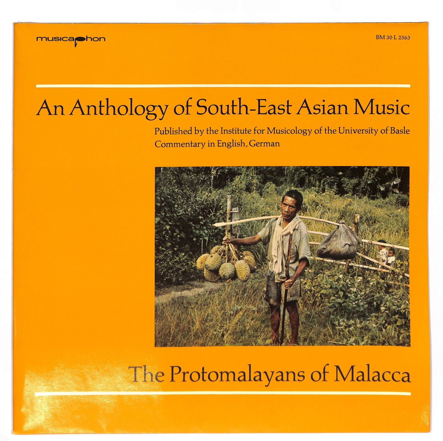 The Protomalayans Of Malacca - An Anthology Of South-East Asian Music