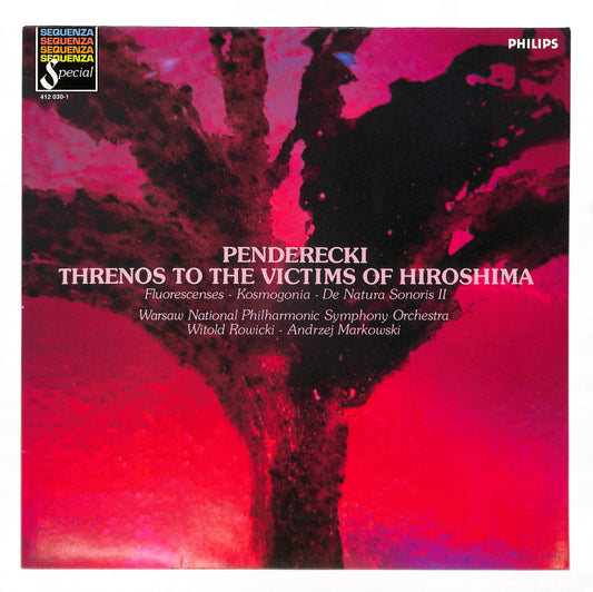 Threnos To The Victims Of Hiroshima / Fluorescenses / Kosmogonia / De Natura Sonoris II