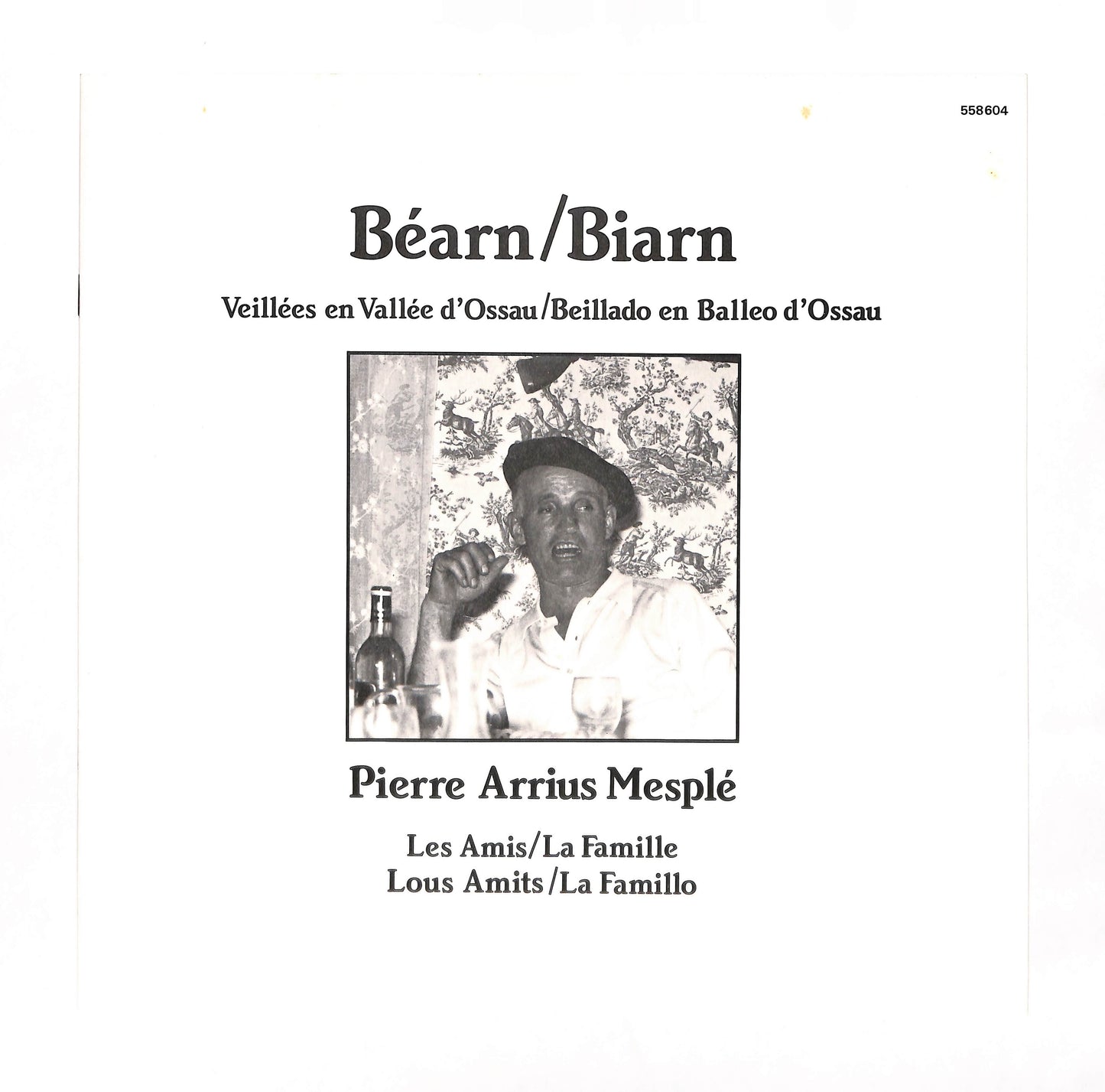 Béarn / Biarn - Veillées En Vallée D'Ossau / Beillado En Balleo D'Ossau