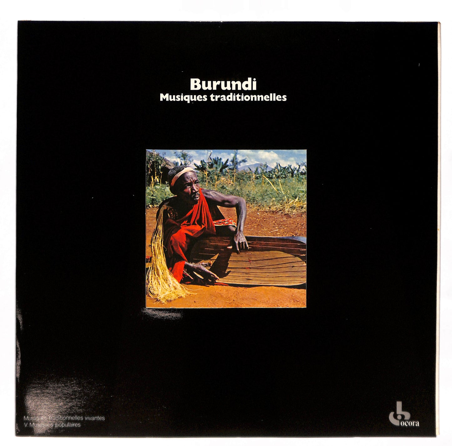Burundi - Musiques Traditionnelles
