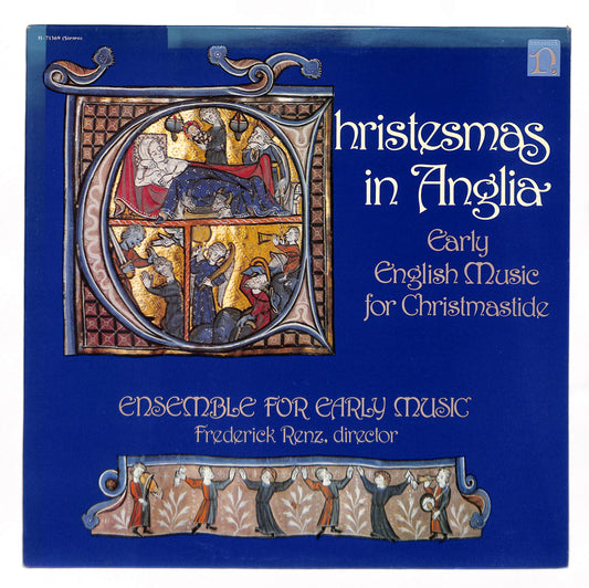 Christesmas In Anglia (Early English Music For Christmastide)