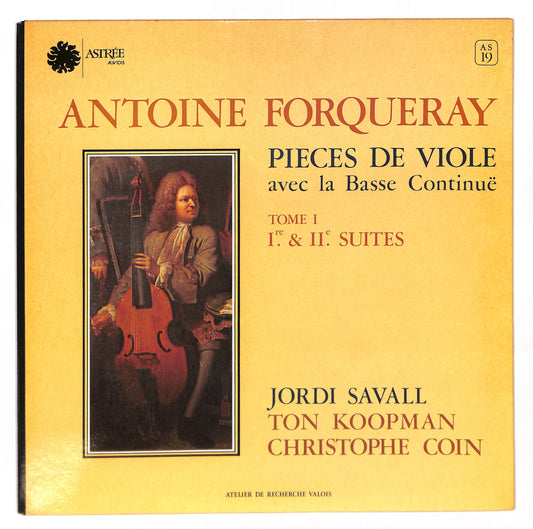 Pieces De Viole Avec La Basse Continuë: Tome I, I.re & II.e Suites