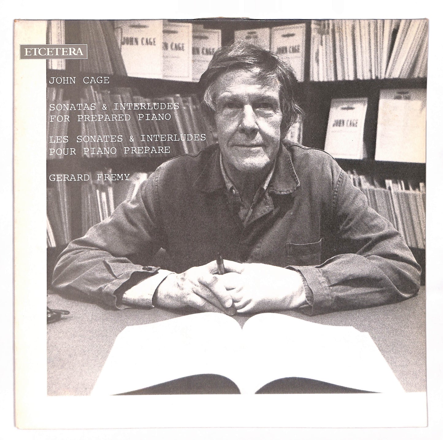 Sonatas & Interludes For Prepared Piano