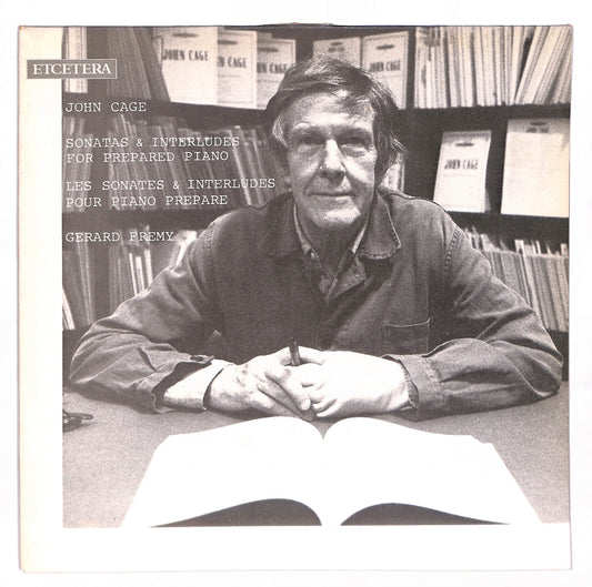 Sonatas & Interludes For Prepared Piano