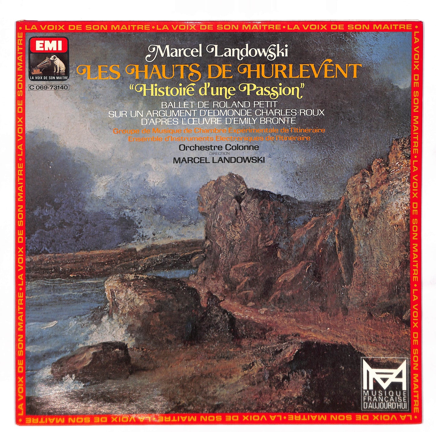 Les Hauts De Hurlevent "Histoire D'une Passion" / Ballet De Roland Petit Sur Un Argument D' Edmonde Charles-Roux D'après L'Œuvre D' Emily Brontë