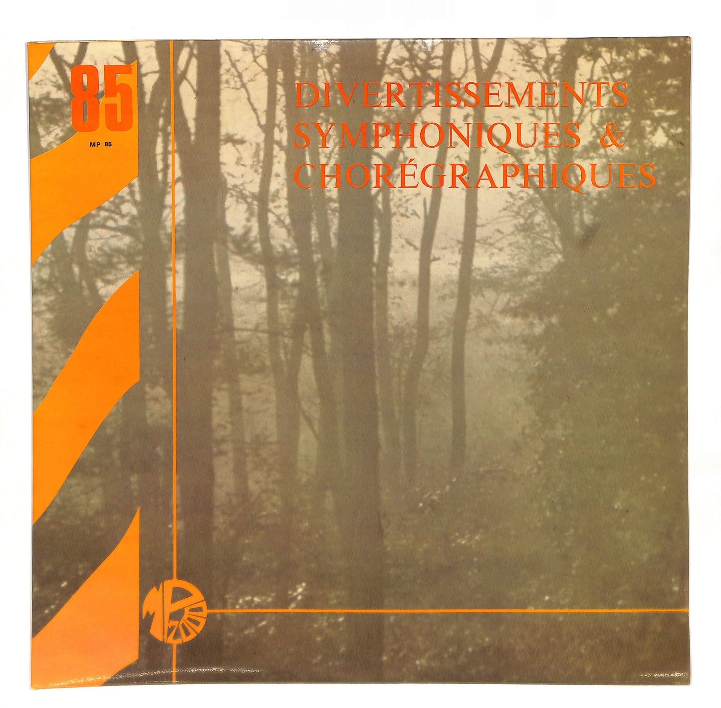 Divertissements Symphoniques Et Chorégraphiques