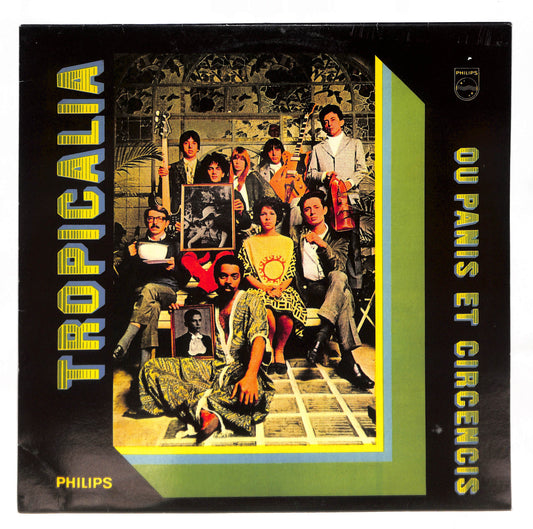 Tropicália Ou Panis Et Circencis