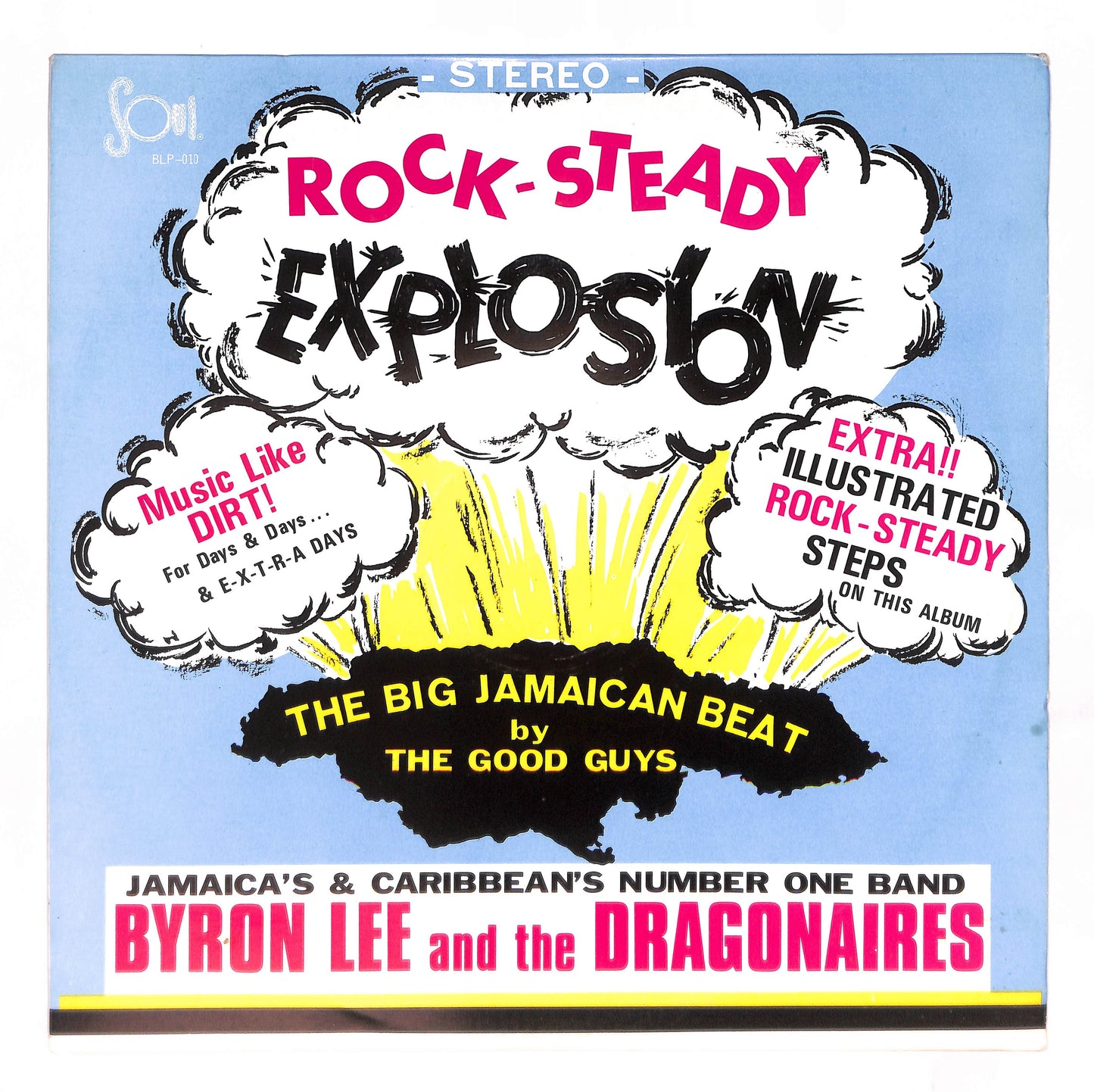 Rock-Steady Explosion