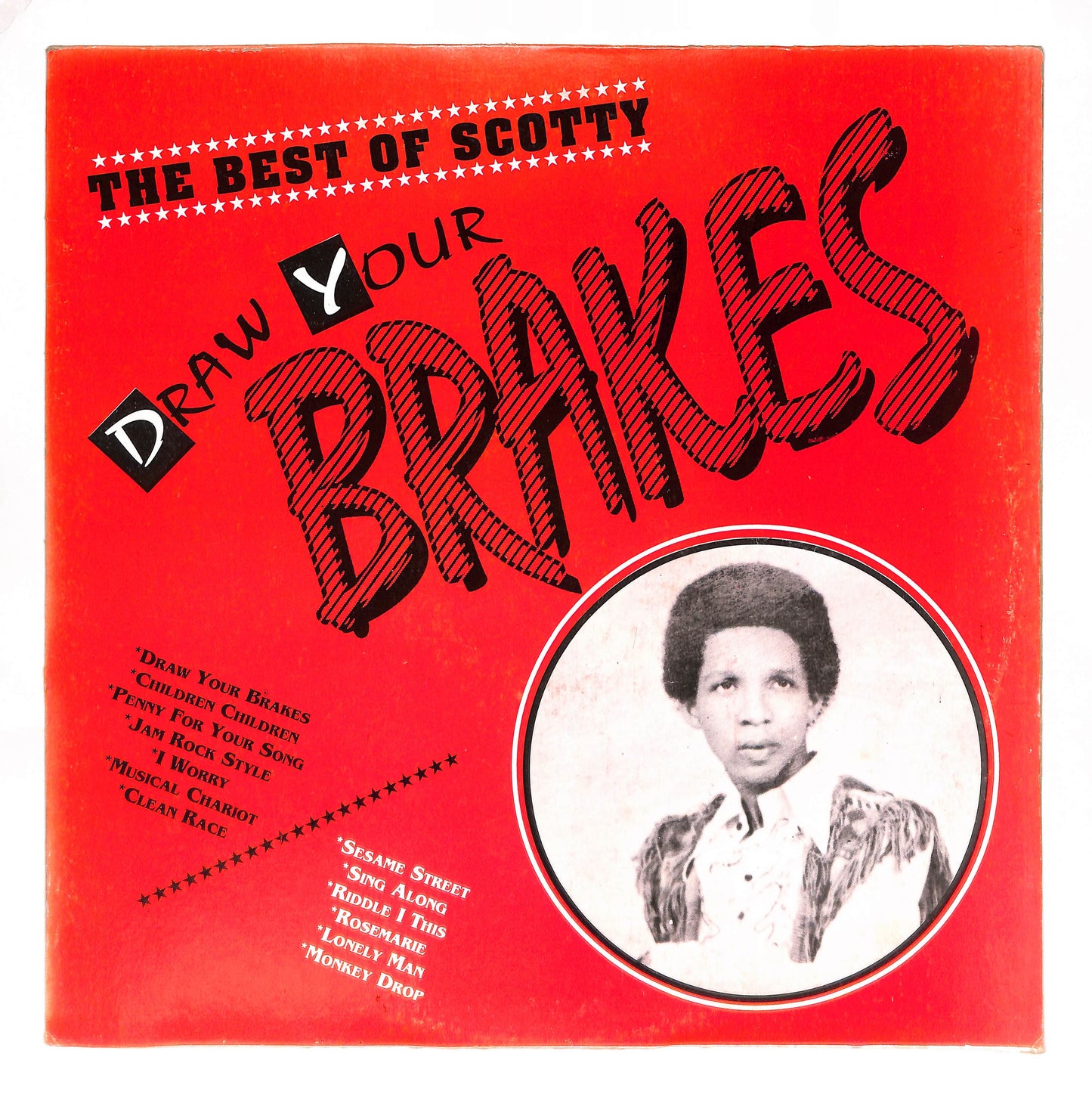 The Best Of Scotty: Draw Your Brakes