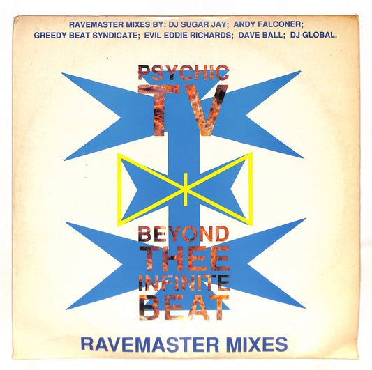 Beyond Thee Infinite Beat (Ravemaster Mixes)