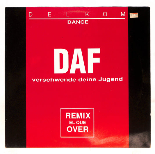 Verschwende Deine Jugend / El Que Remix