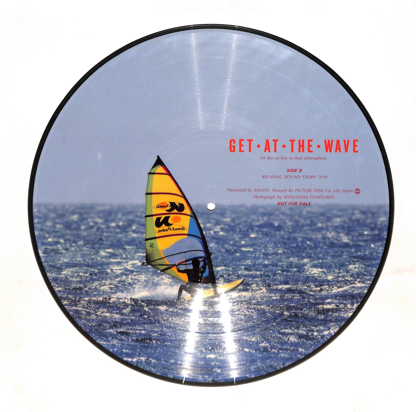 Get • At • The • Wave (I'd Like To Live In That Atmosphere)