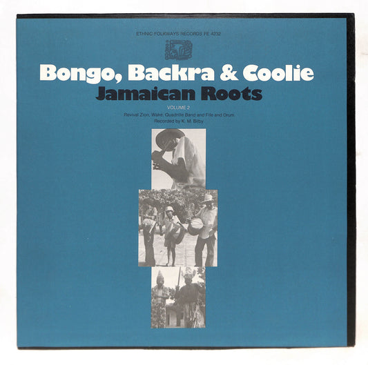 Bongo, Backra & Coolie: Jamaican Roots, Vol. 2
