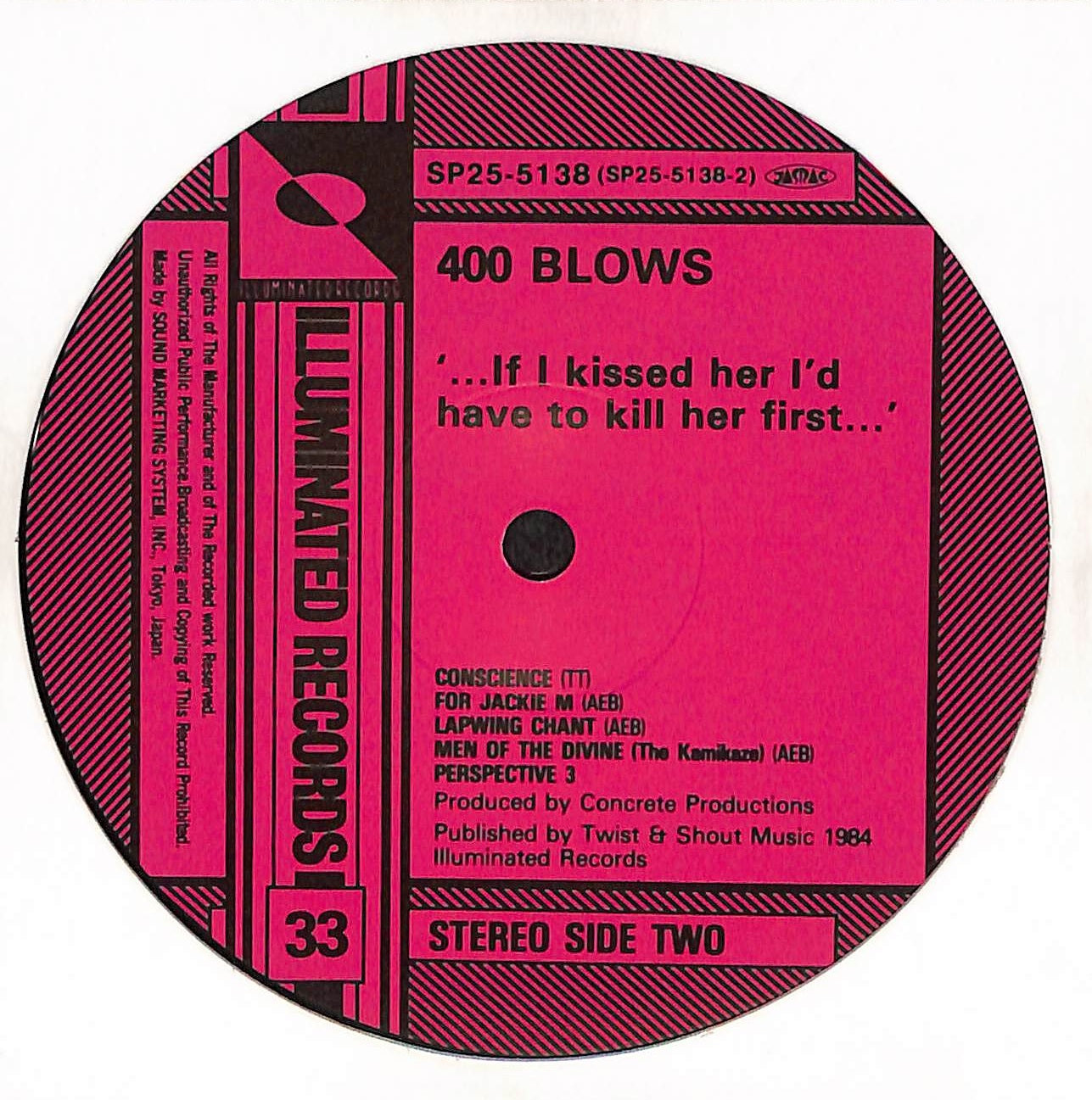 …If I Kissed Her I'd Have To Kill Her First…