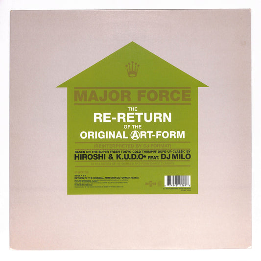 The Re-Return Of The Original Art-Form (Reinterpreted By DJ Format)