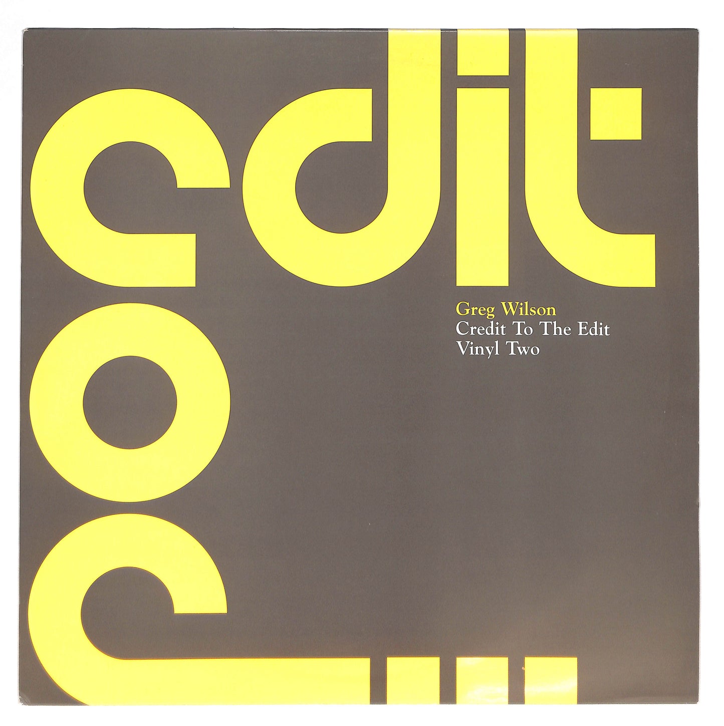 Credit To The Edit - Vinyl Two