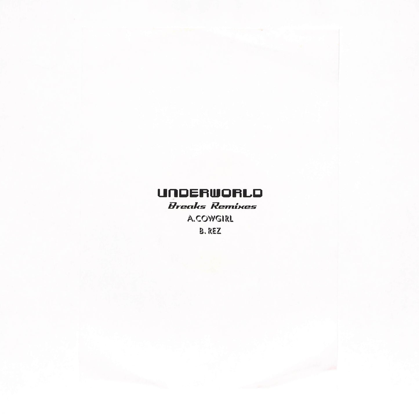 Cowgirl / Rez (Breakbeat Mixes)