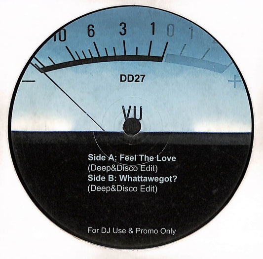 Feel The Love / Whattawegot?