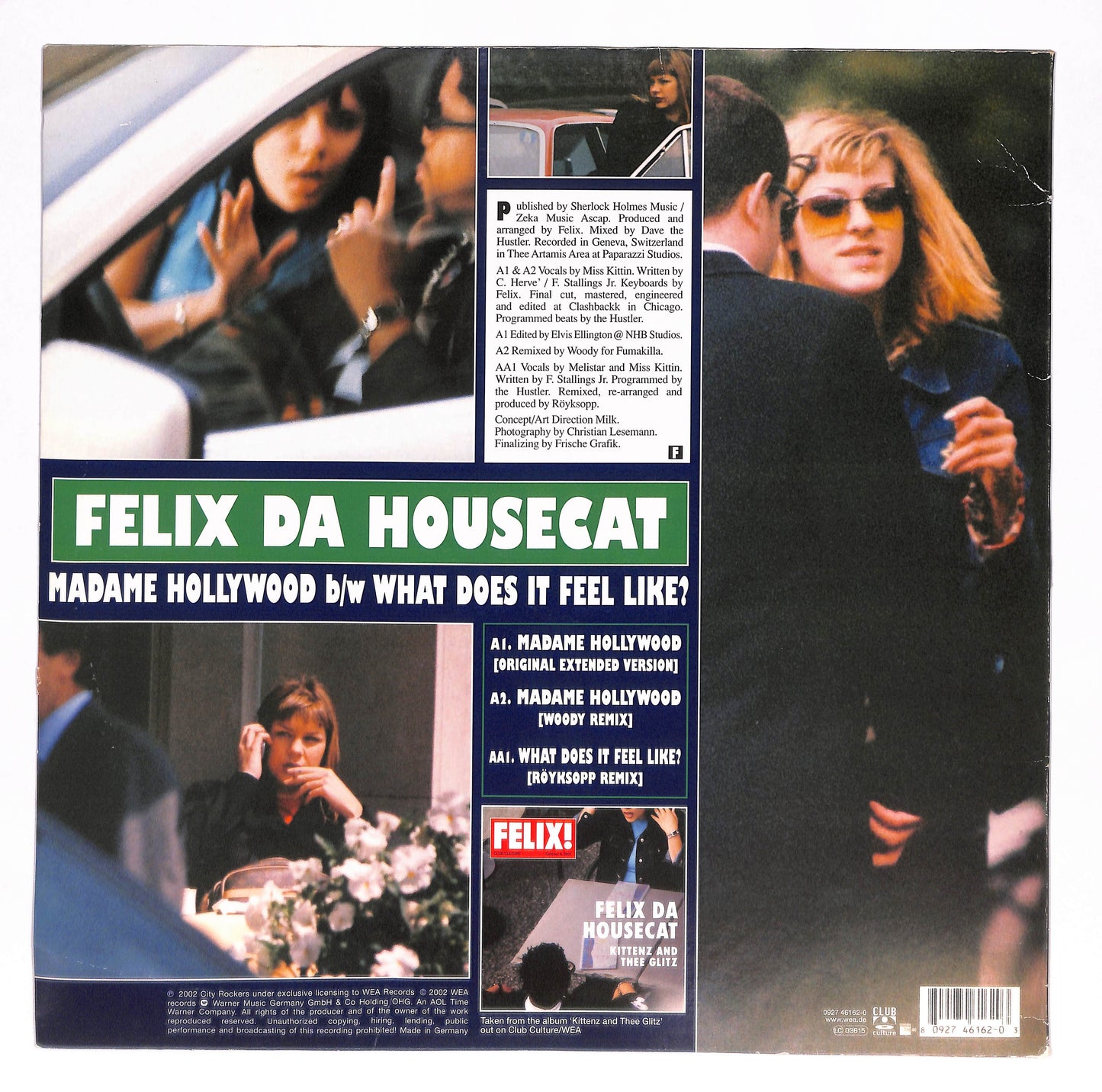 Madame Hollywood / What Does It Feel Like?