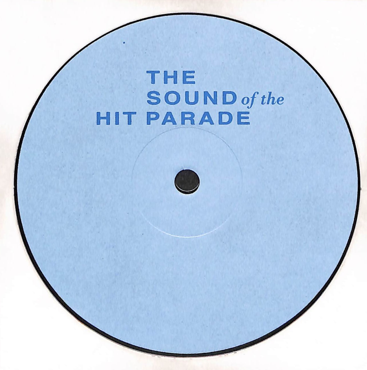 The Sound Of The Hit Parade