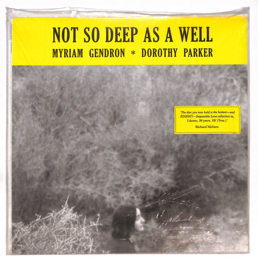 Not So Deep As A Well