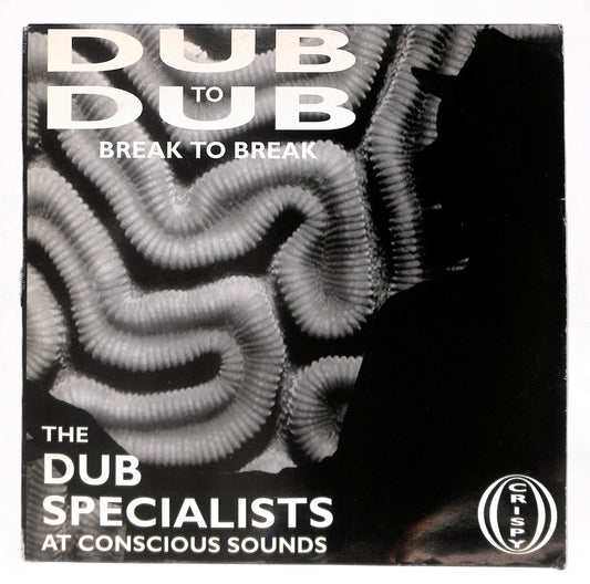 Dub To Dub Break To Break