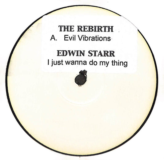 Evil Vibrations / I Just Wanna Do My Thing