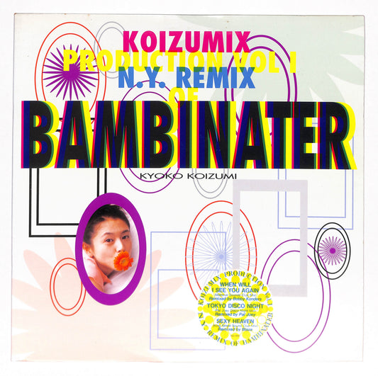 Koizumix Production Vol. 1 - N.Y. Remix Of Bambinater