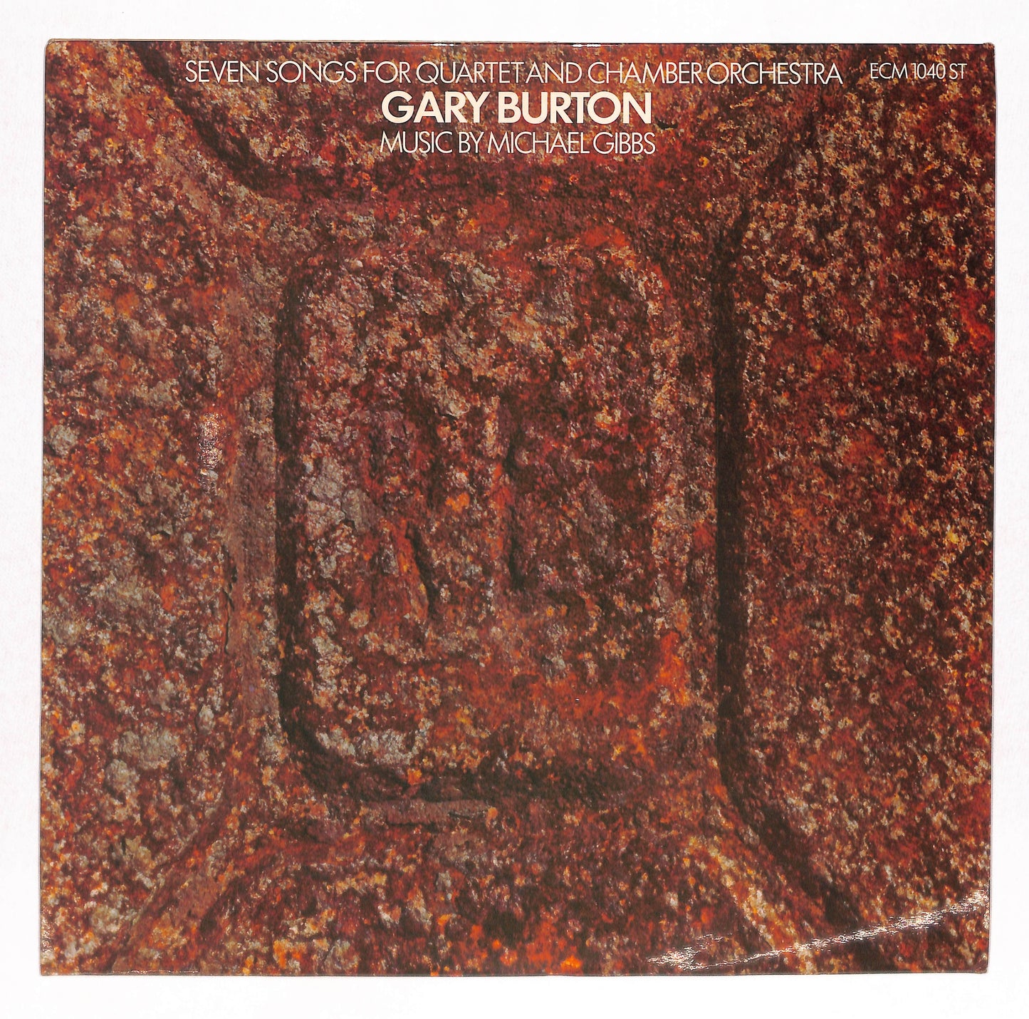 Seven Songs For Quartet And Chamber Orchestra