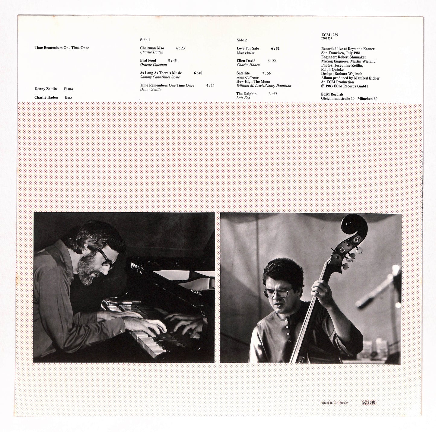 Time Remembers One Time Once