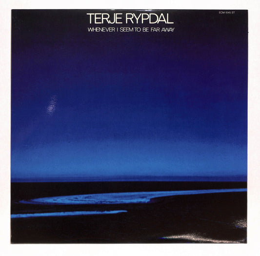 Whenever I Seem To Be Far Away