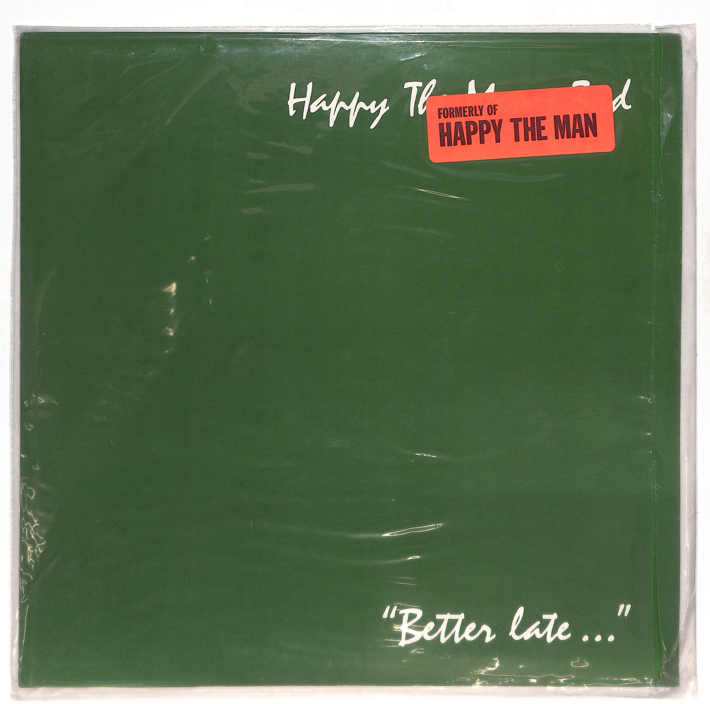 3rd - "Better Late..."