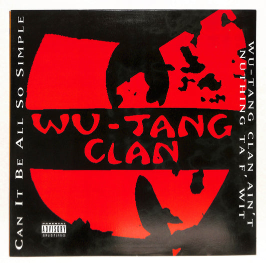 Can It Be All So Simple / Wu-Tang Clan Ain't Nuthing Ta F' Wit