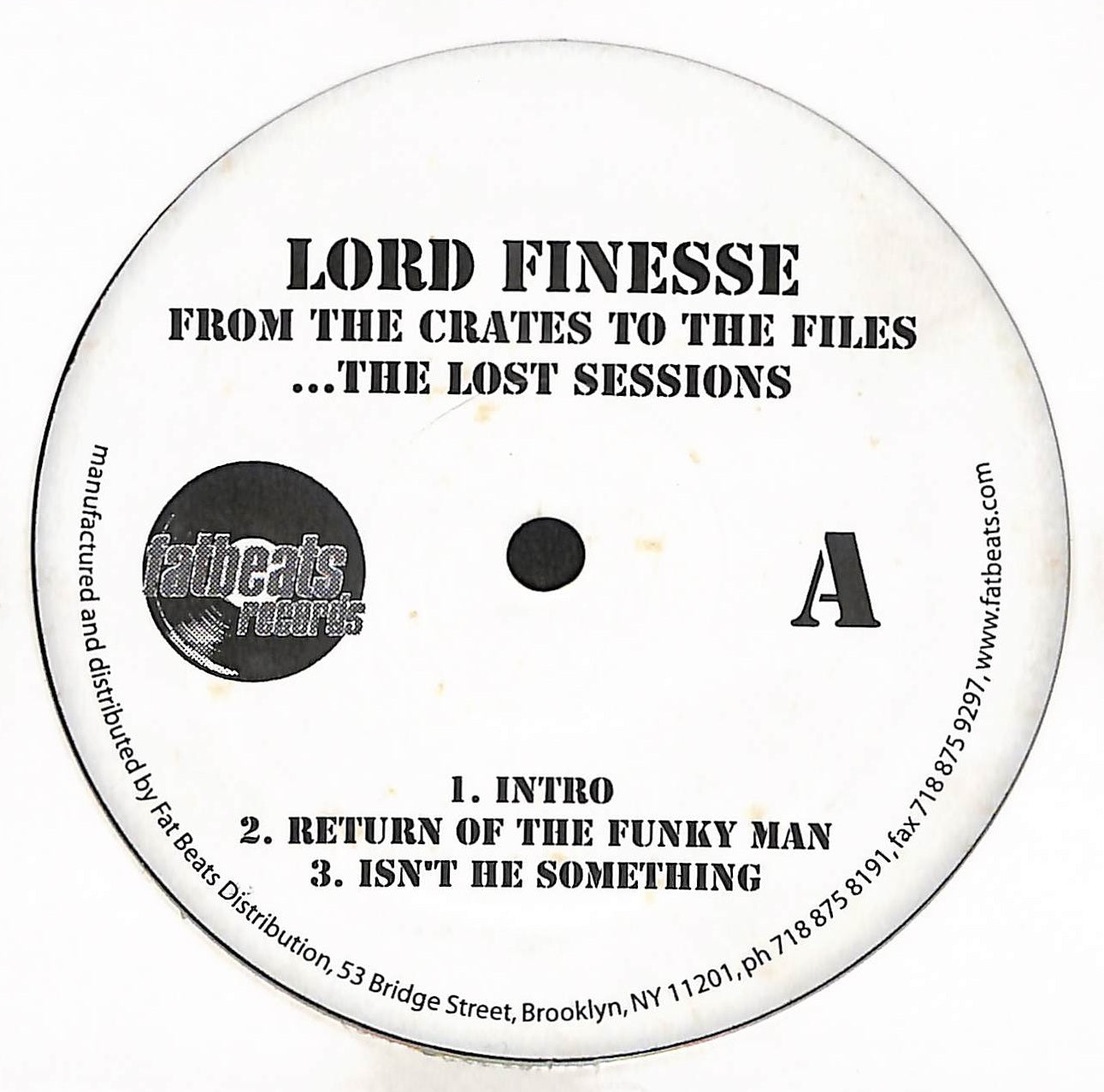 From The Crates To The Files ...The Lost Sessions