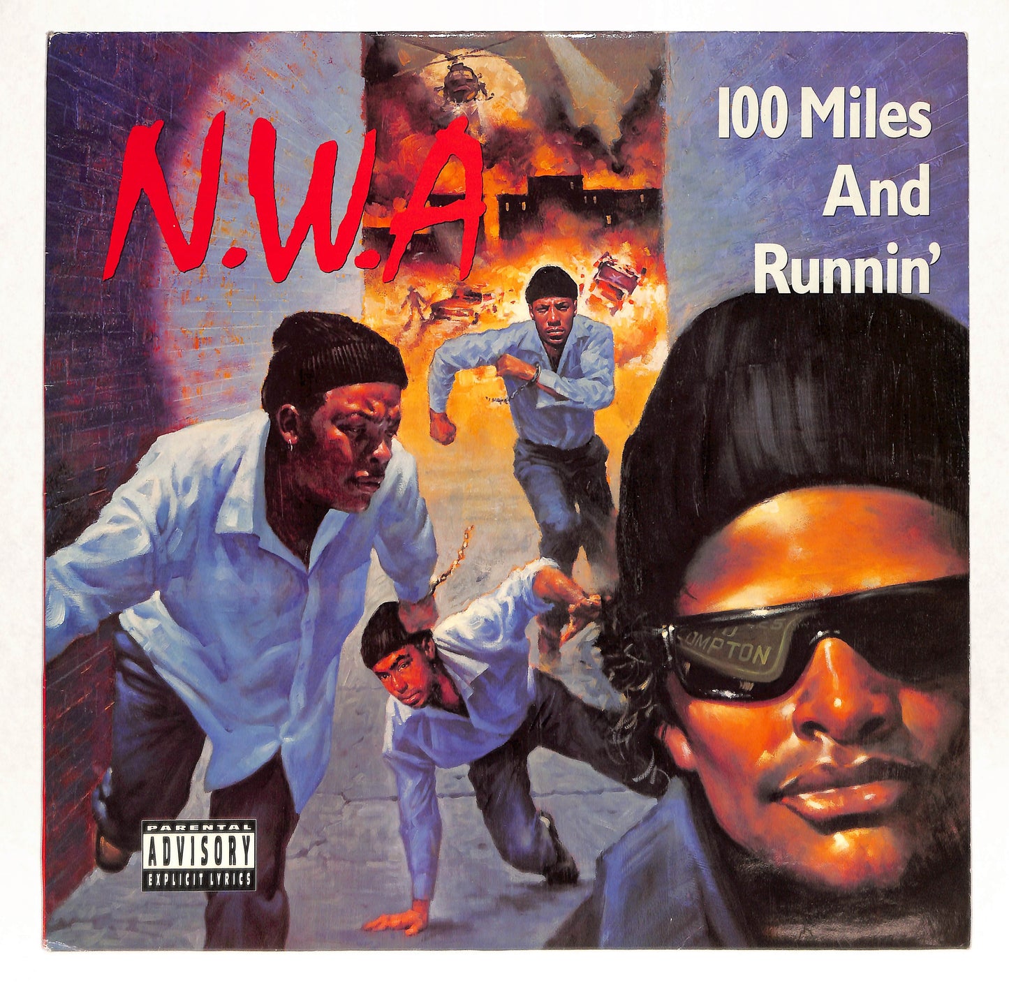 100 Miles And Runnin'