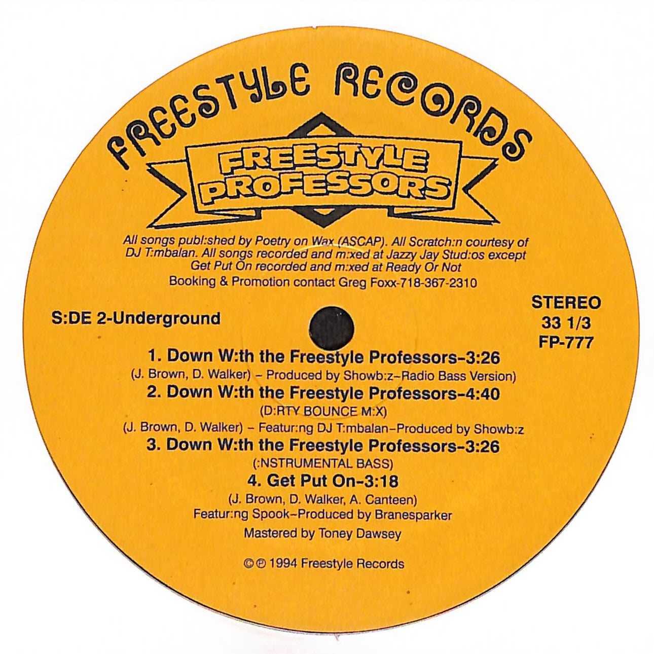 Your Pockets Been Picked / Down With The Freestyle Professors